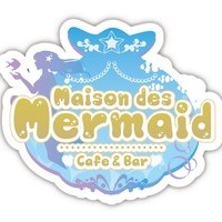 cafe & bar Maison des Mermaid